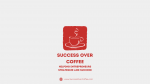 Success Over Coffee Logo