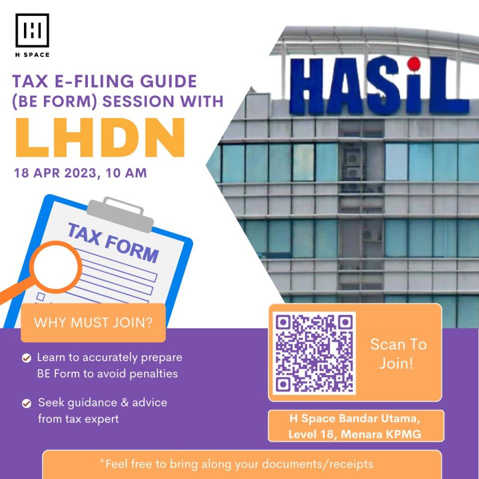 Tax E-Filling Guide (BE Form) Session with LHDN Cover