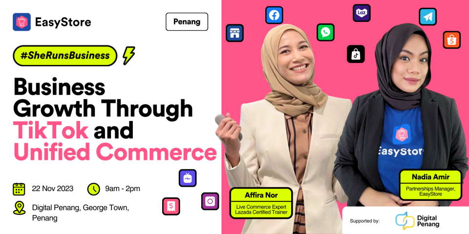 [Penang] Business Growth Through TikTok and Unified Commerce Cover
