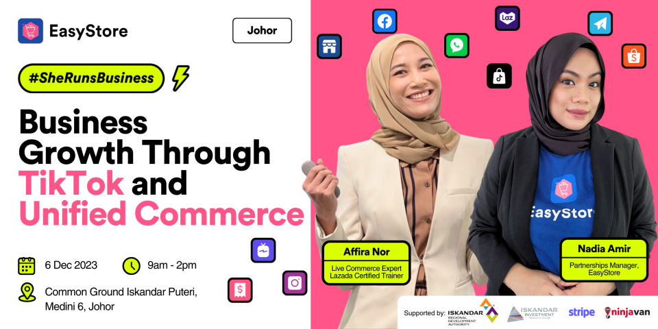 [Johor] Business Growth Through TikTok and Unified Commerce Cover