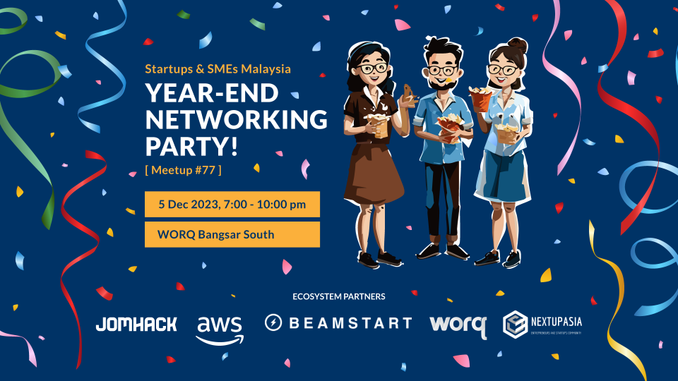 Startups & SMEs Malaysia Year-end Networking Party Cover