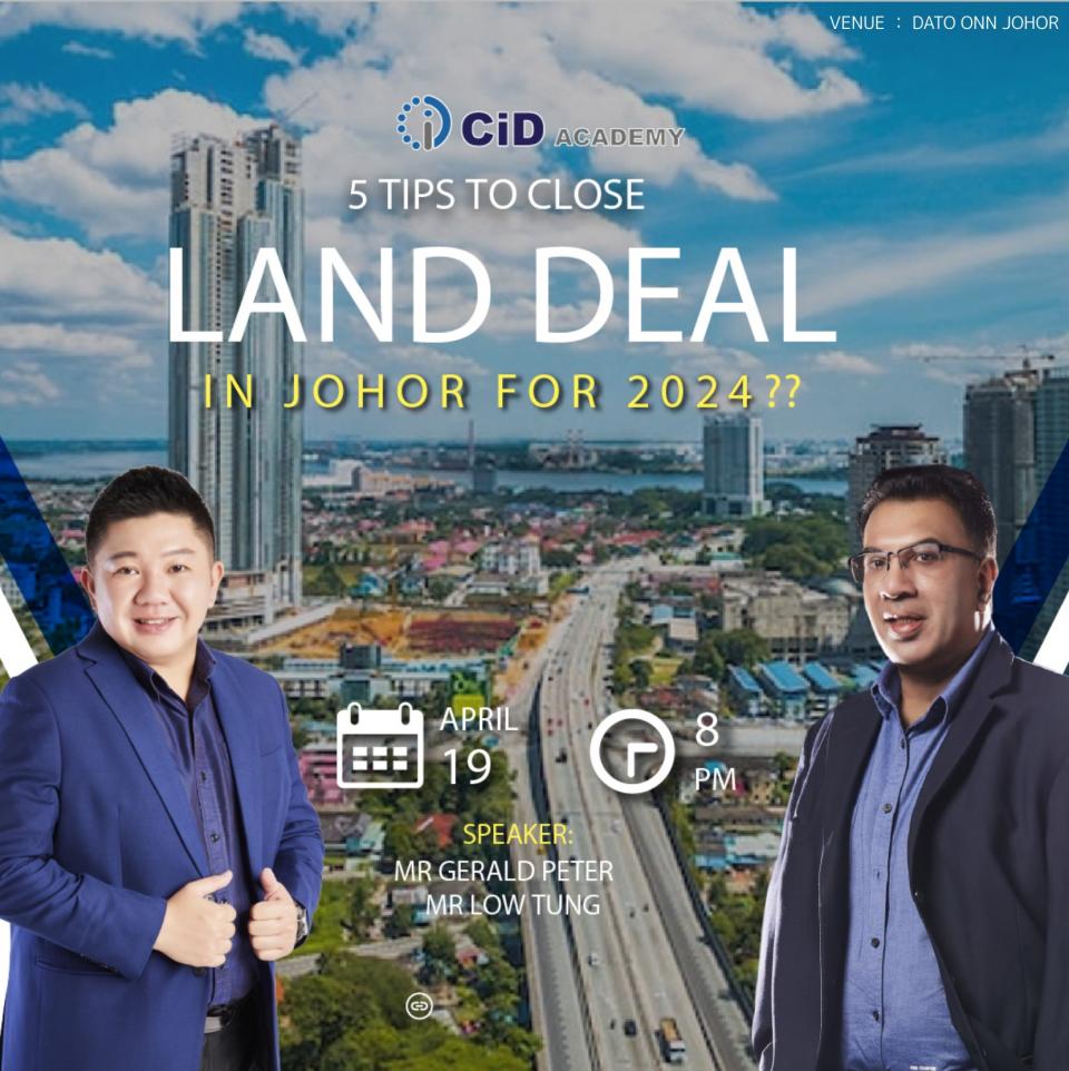 Unlock the Secrets to Closing Land Deals in Johor for 2024! Cover