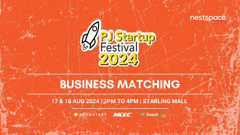 Business Matching @ PJ Startup Festival Cover