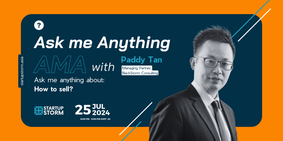 Ask Me Anything (AMA) with Paddy Tan: How To Sell? Cover