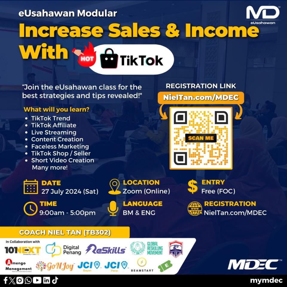 MDEC - TikTok Shop / Affiliate with Artificial Intelligence Training is here! - 27 July 2024 (Saturday) - eUsahawan | DigitalPreneurship Cover