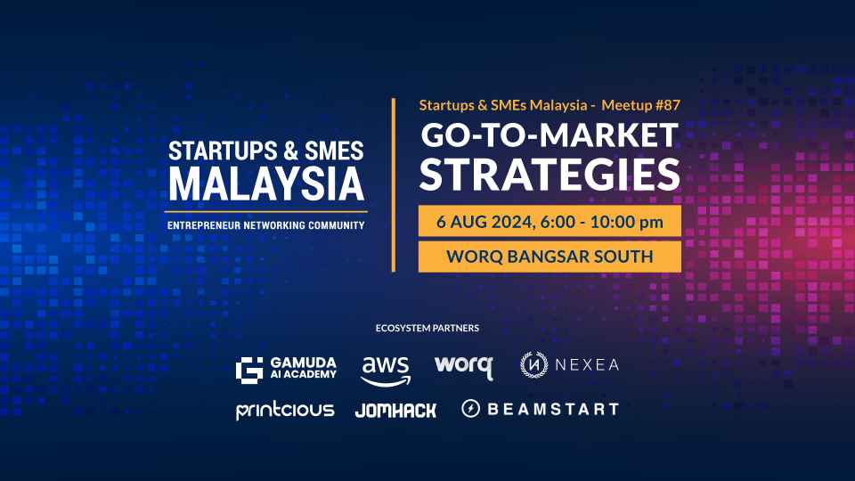Go-to-Market Strategies - Startups & SMEs Meetup 87 Cover