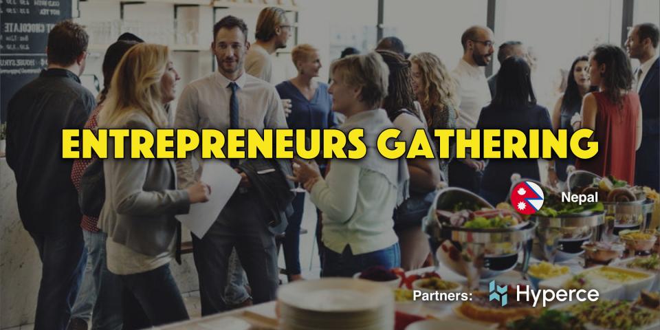 Entrepreneurs Gathering Nepal (Aug 2024) in partnership with Hyperce Incubate Cover