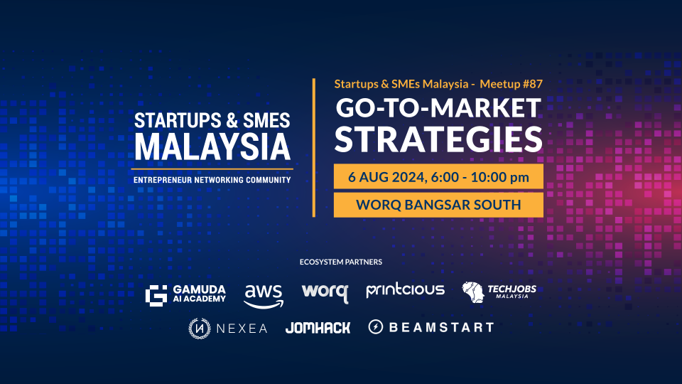 Go-to-Market Strategies - Startups & SMEs Meetup 87 Cover