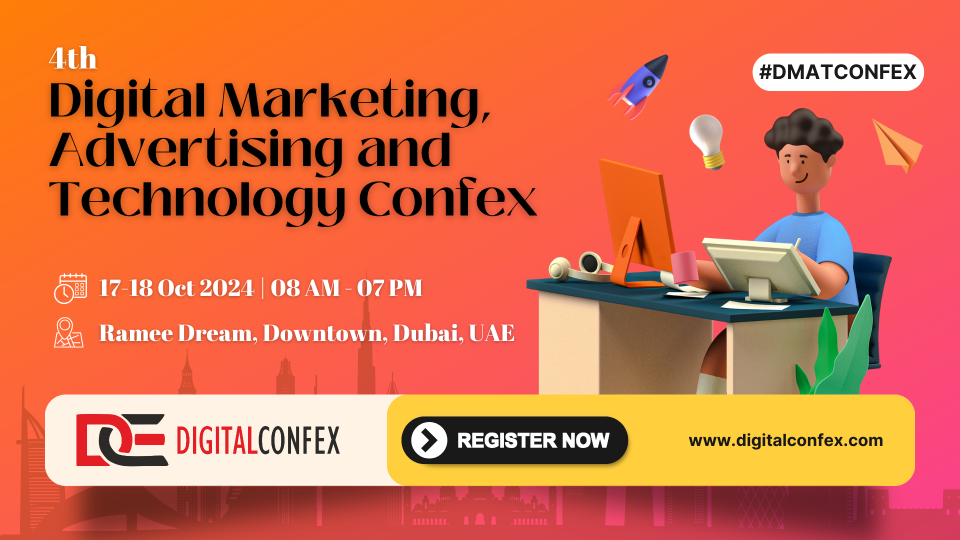 4th Digital Marketing, Advertising and Technology Confex - 17-18 Oct 2024 - Dubai Cover