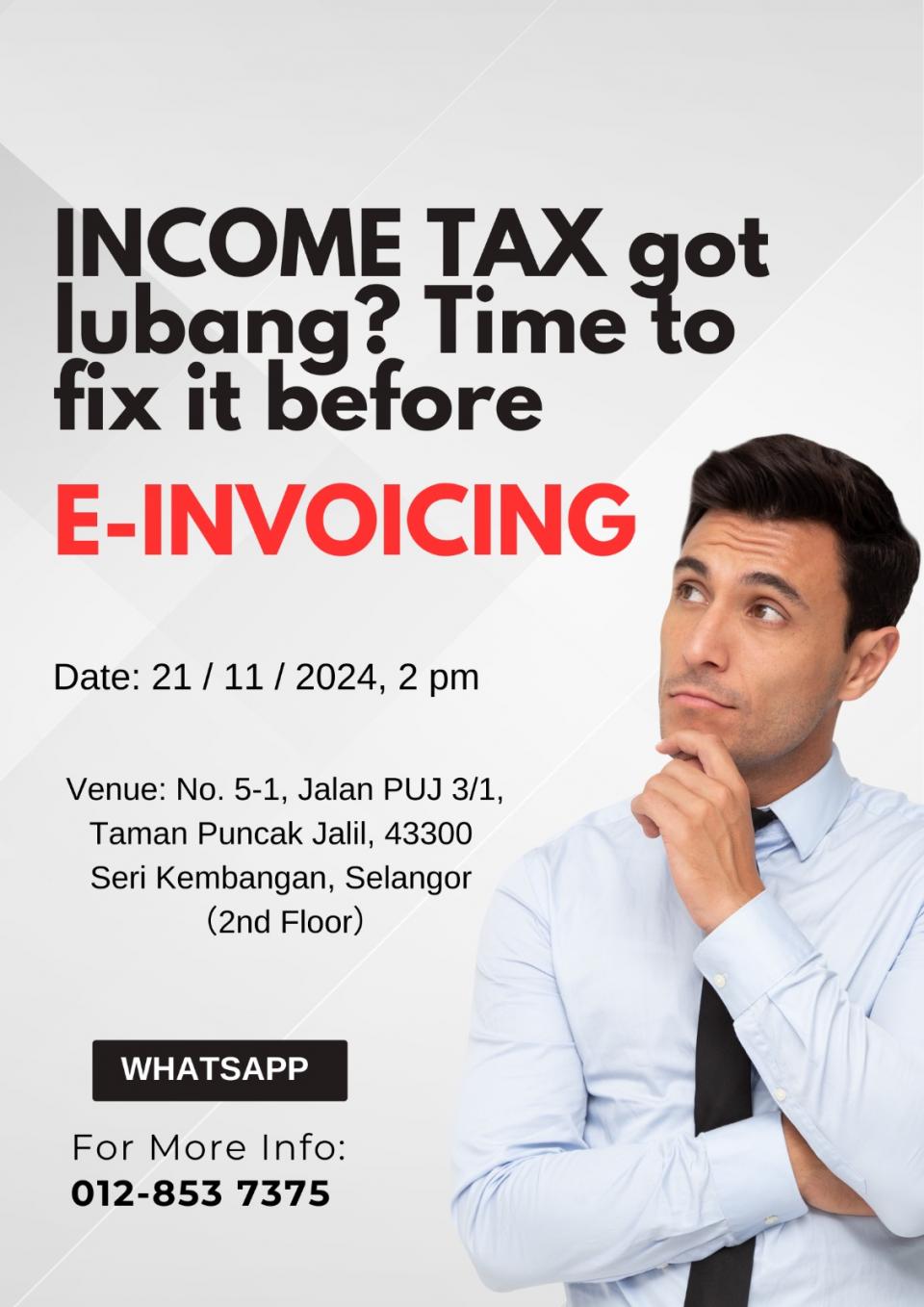 E-Invoicing Coming - Income Tax any "Lubang" Cover